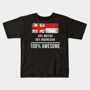 50% British 50% Indonesian 100% Awesome - Gift for Indonesian Heritage From Indonesia Kids T-Shirt